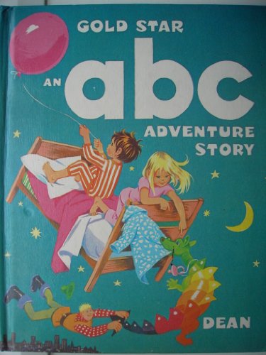 A. B. C. Adventure Story (Gold Star) (9780603057663) by Alan Price; Sabine Price