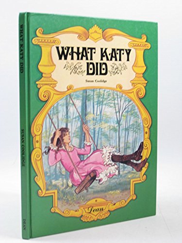 What Katy Did (9780603062674) by Susan Coolidge