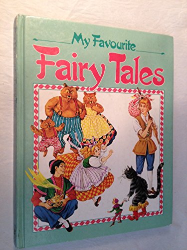 My Favorite Fairy Tales