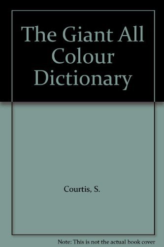 9780603550188: The Giant All Colour Dictionary
