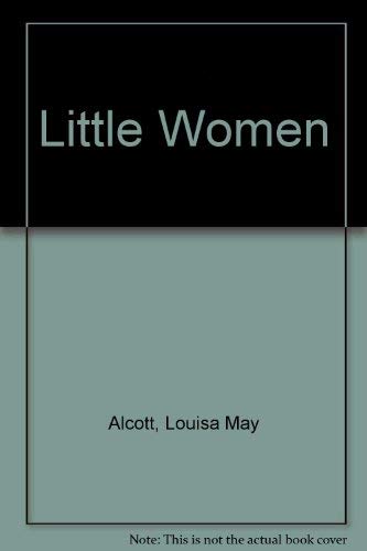 Stock image for Little Women / Good Wives / Little Men for sale by RIVERLEE BOOKS