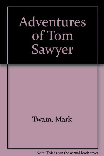 Stock image for Adventures of Tom Sawyer for sale by WorldofBooks