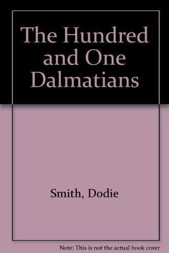 The Hundred and One Dalmatians (9780603551048) by Dodie Smith