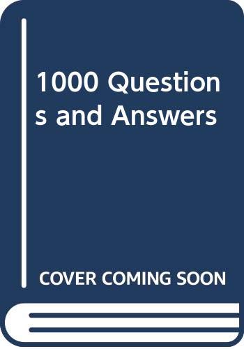 Beispielbild fr 1000 Questions and Answers zum Verkauf von AwesomeBooks