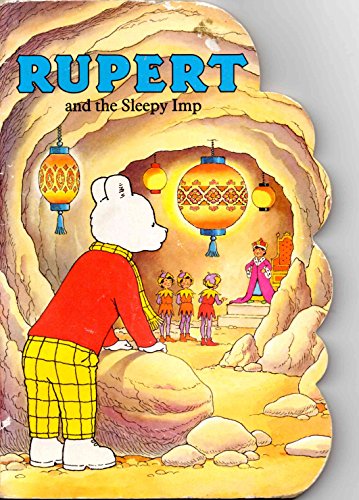 Stock image for Rupert and the Sleepy Imp for sale by AwesomeBooks