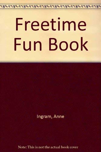 Stock image for Freetime Fun Book for sale by AwesomeBooks