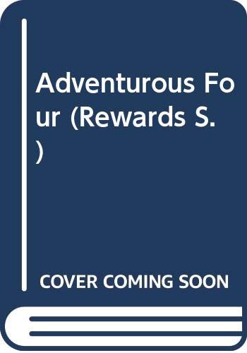 9780603553271: The Adventurous Four (Rewards S.)