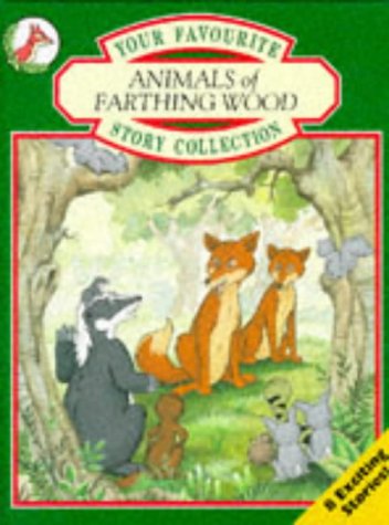Imagen de archivo de Your Favourite Story Collection (Animals of Farthing Wood) a la venta por WorldofBooks