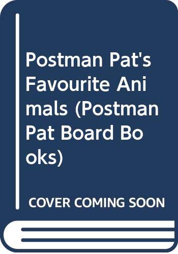 Imagen de archivo de Postman Pat's Favourite Animals (Postman Pat Board Books) a la venta por WorldofBooks