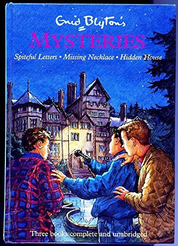 Stock image for Enid Blyton's Mysteries: The Mystery of the Spiteful Letters, The Mystery of the Missing Necklace, The Mystery of the Hidden House (Vol 2) for sale by ThriftBooks-Atlanta