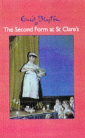 Stock image for The Second Form at St.Clare's for sale by Cambridge Rare Books