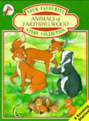 Beispielbild fr Your Favourite Story Collection (v. 2) (Animals of Farthing Wood) zum Verkauf von WorldofBooks