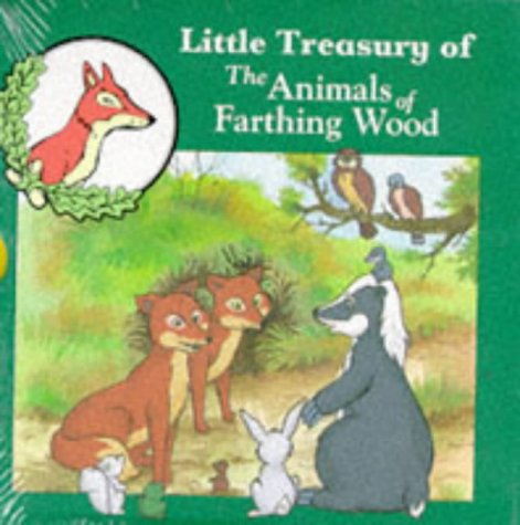The Animals of Farthing Wood: Little Treasuries (Little Treasures) (9780603558115) by Dann, Colin