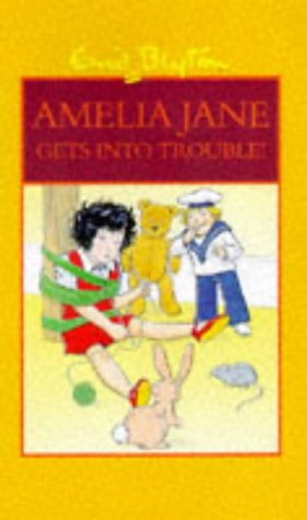 9780603559501: Amelia Jane Gets into Trouble!: No. 3 (More About Amelia Jane S.)