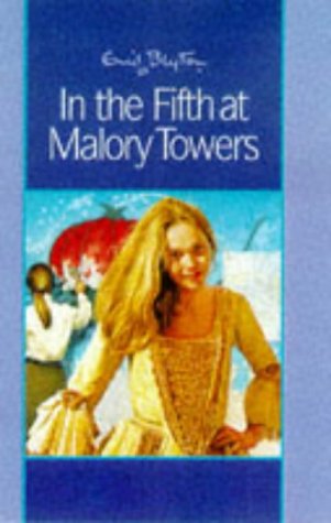 Stock image for In the Fifth at Malory Towers: No. 5 for sale by WorldofBooks