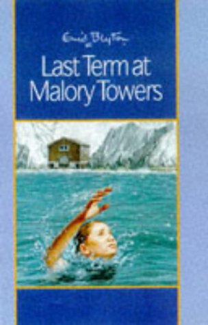 Stock image for Last Term at Malory Towers for sale by AwesomeBooks