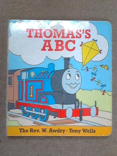 Thomas's ABC (9780603559693) by Awdry, Rev W.; Wells, Tony