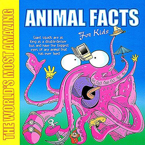 Imagen de archivo de World's Most Amazing Animal Facts for Kids, The a la venta por THE OLD LIBRARY SHOP