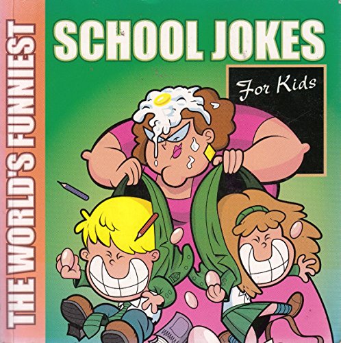 Beispielbild fr The World's Funniest: School Jokes - For Kids zum Verkauf von WorldofBooks