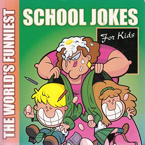 Imagen de archivo de The World's Funniest: School Jokes - For Kids a la venta por WorldofBooks