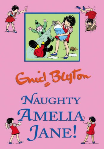 Stock image for Naughty Amelia Jane! for sale by Better World Books