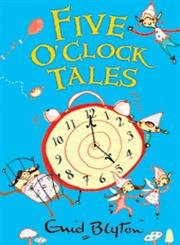 

Five O'Clock Tales (The O'Clock Tales)