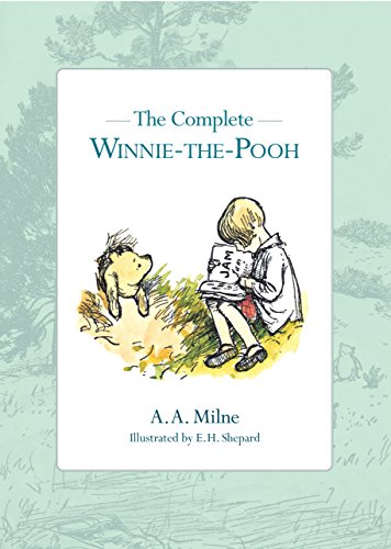 The Complete Winnie-the-Pooh (Winnie the Pooh) (Winnie the Pooh) - Milne, Alan Alexander