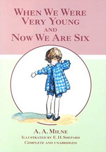 Stock image for When We Were Very Young: AND Now We Are Six (Winnie the Pooh) for sale by Zoom Books Company