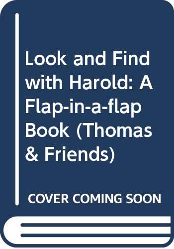 Beispielbild fr Look and Find with Harold: A Flap-in-a-flap Book (Thomas & Friends) zum Verkauf von MusicMagpie