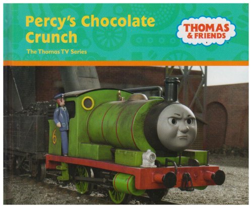 Imagen de archivo de Percy's Chocolate Crunch (Thomas the Tank Engine & Friends) a la venta por AwesomeBooks