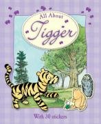 Beispielbild fr All About Tigger (Winnie the Pooh All About) zum Verkauf von WorldofBooks