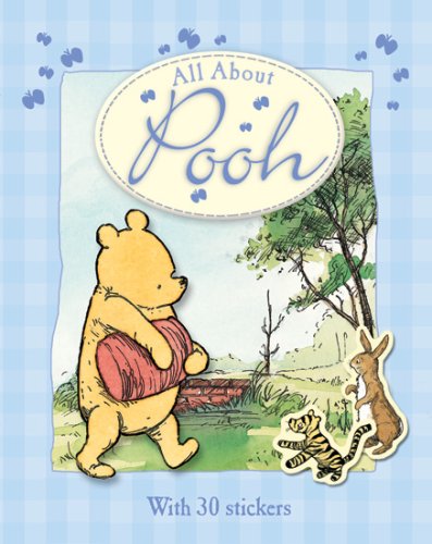 Stock image for All About Pooh (Winnie the Pooh All About) for sale by Anderson Book