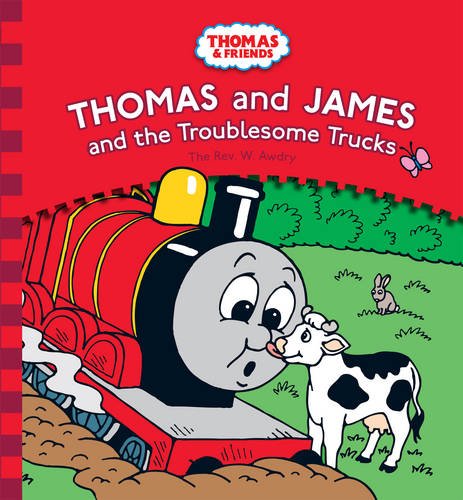Imagen de archivo de Thomas and James and the Troublesome Trucks (Thomas & Friends) a la venta por HPB-Ruby