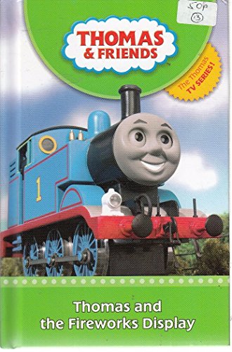 Stock image for Thomas and the Firework Display (Thomas and Friends) for sale by Reuseabook