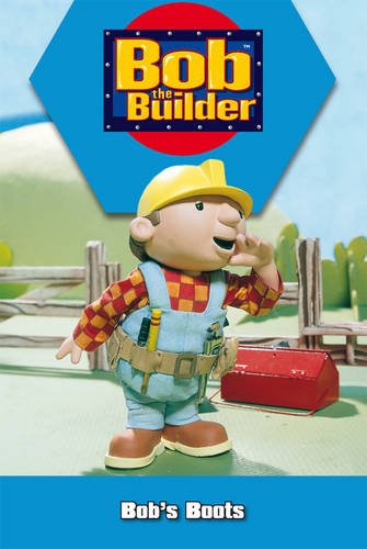 9780603564178: Bob's Boots (Bob the Builder)