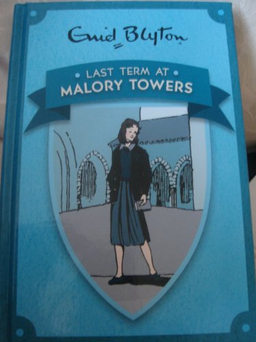 Beispielbild fr Last Term at Malory Towers zum Verkauf von Reuseabook