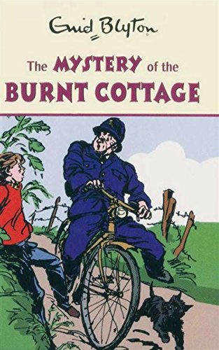 9780603564338: The Mystery of the Burnt Cottage (Enid Blyton's Mysteries Series)