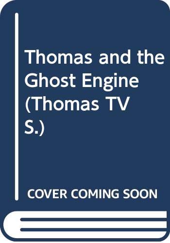 Beispielbild fr Thomas and the Ghost Engine (Thomas & Friends) zum Verkauf von WorldofBooks