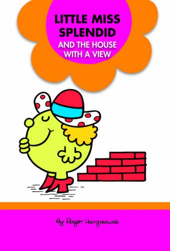 9780603565694: Little Miss Splendid and the House with a View