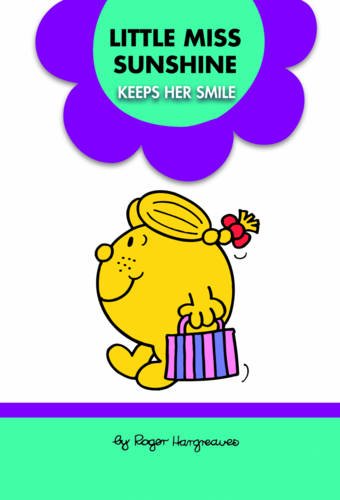 Imagen de archivo de Little Miss Sunshine Keeps Her Smile a la venta por AwesomeBooks
