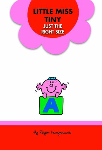 Stock image for Little Miss Tiny Just the Right Size for sale by Better World Books