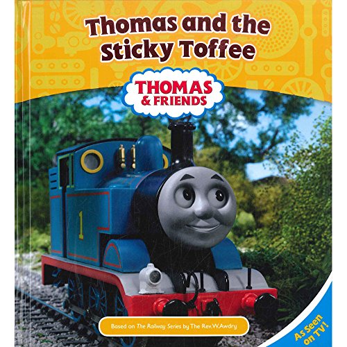 9780603566721: Thomas and Sticky Toffee