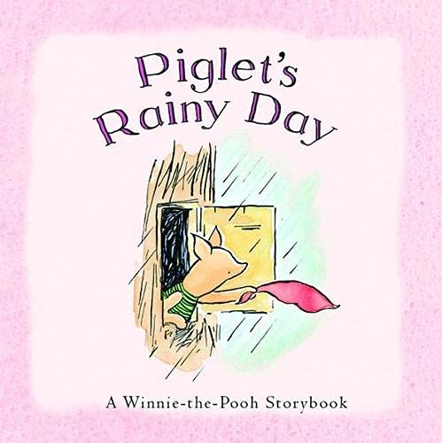 Beispielbild fr Piglet's Rainy Day zum Verkauf von WorldofBooks