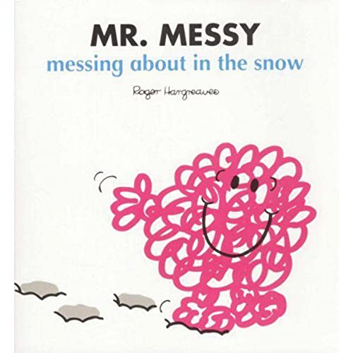 Beispielbild fr Mr Messy Messing About in the Snow zum Verkauf von WorldofBooks