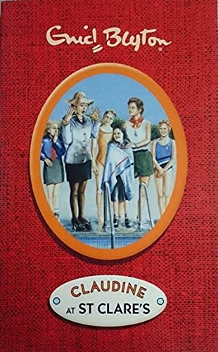 Beispielbild fr Blyton: St Clare's- Claudine zum Verkauf von AwesomeBooks