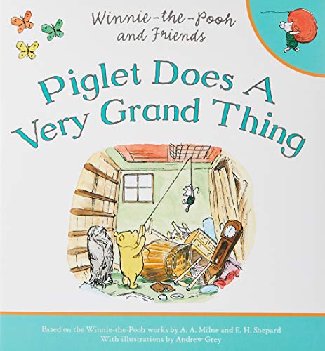 Imagen de archivo de Winnie-The-Pooh: Piglet Does a Very Grand Thing a la venta por SecondSale