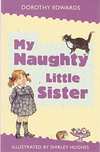 Stock image for My Naughty Little Sister for sale by AwesomeBooks