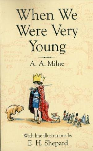 Beispielbild fr When We Were Very Young (Winnie-the-Pooh - Classic Editions) zum Verkauf von SecondSale