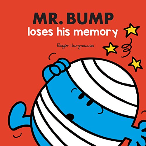 Stock image for Mr Bump Loses his Memory for sale by AwesomeBooks