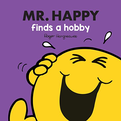 Stock image for Mr Happy Finds a Hobby for sale by WorldofBooks